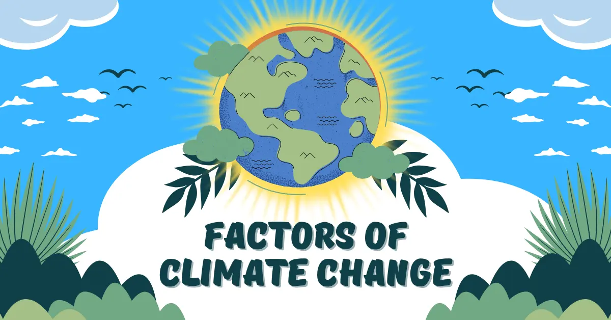factors of climate change