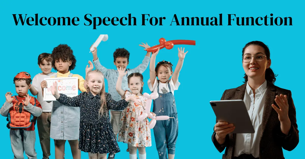 Welcome Speech for Annual Function – A Complete Guide