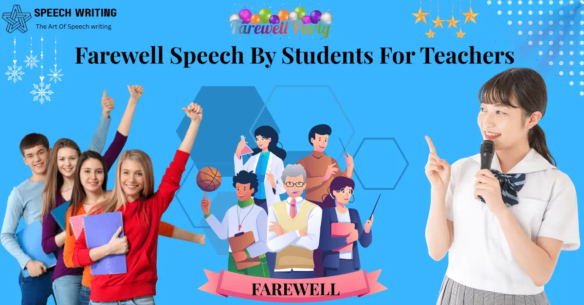 Farewell Speech for Teacher: Heartwarming Messages Every Student Must Know