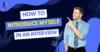 How to Introduce Myself in an Interview: Step-by-Step Guide with Examples, Tips, and Mistakes to Avoid - Post Thumbnail